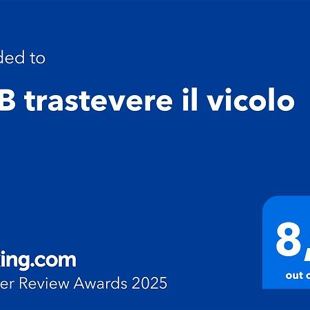 B&B Trastevere Il Vicolo Rome Exterior photo